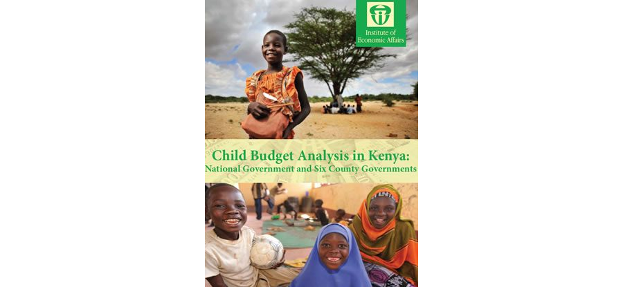 Child Budget Analysis in Kenya: National Government and Six County Government