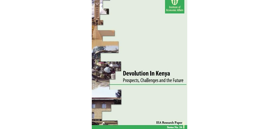 Devolution in Kenya Prospects, Challenges and future